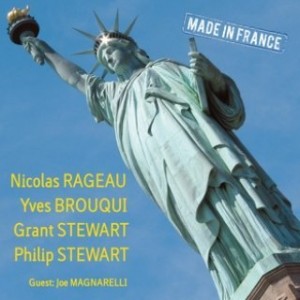 NCOLAS RAGEAU/YVES BROUQUI 4TET Made In France 2005